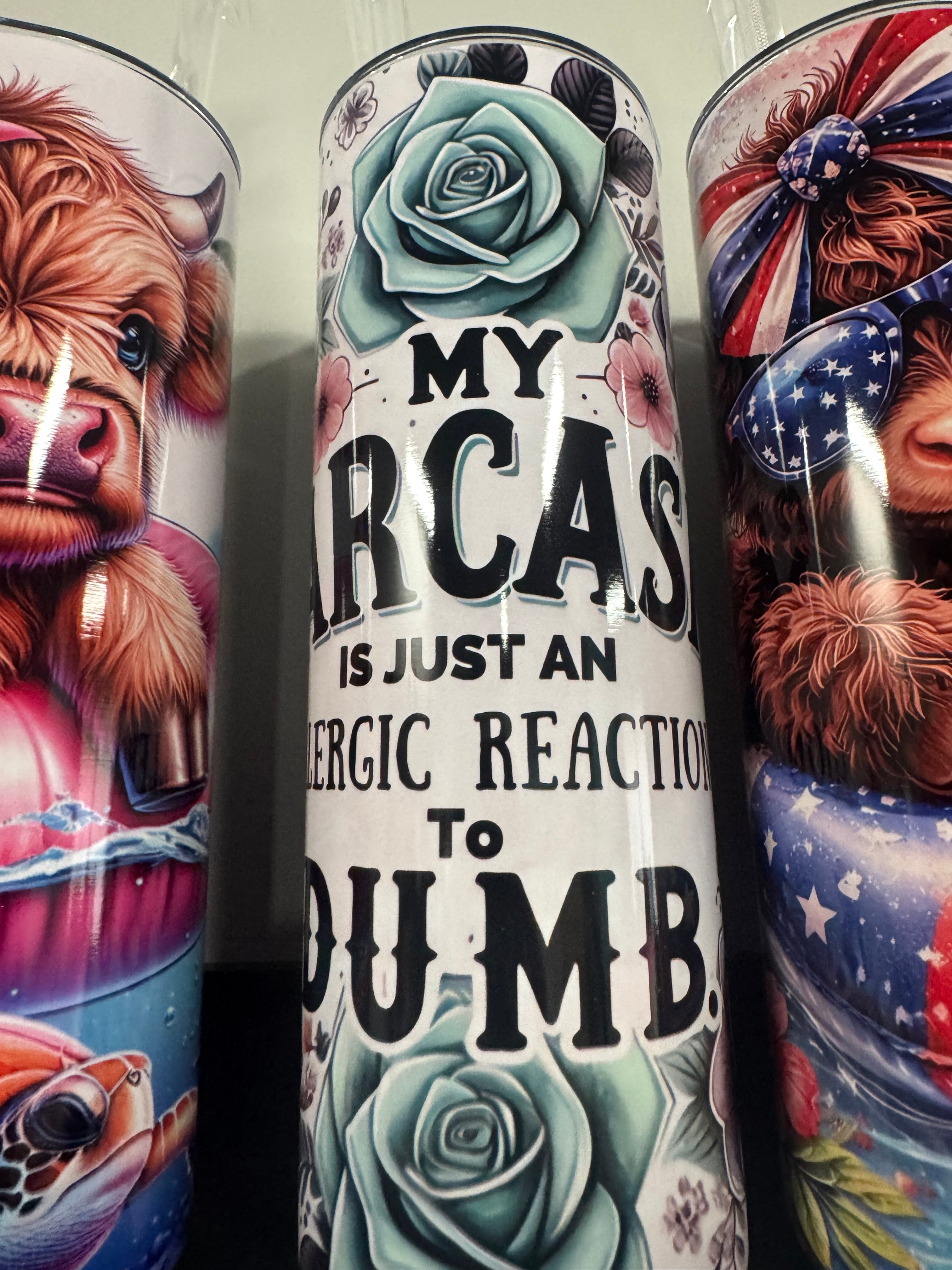 Sarcasm 20 OZ Tumbler